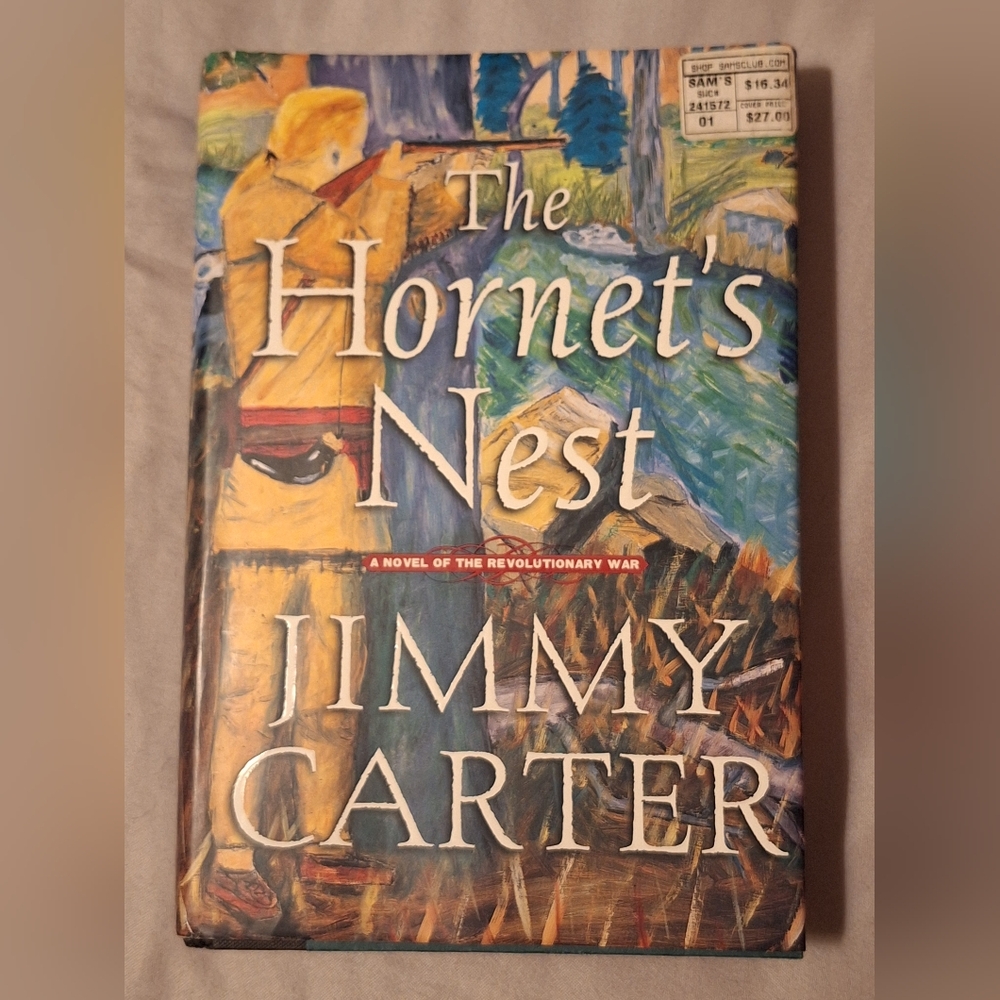 The Hornet's Nest by Jimmy Carter 39th President Collectors Item